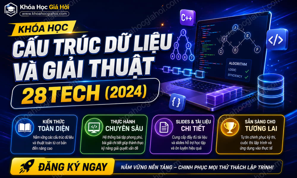 Cấu Trúc Dữ Liệu Và Giải Thuật 28Tech (2024)