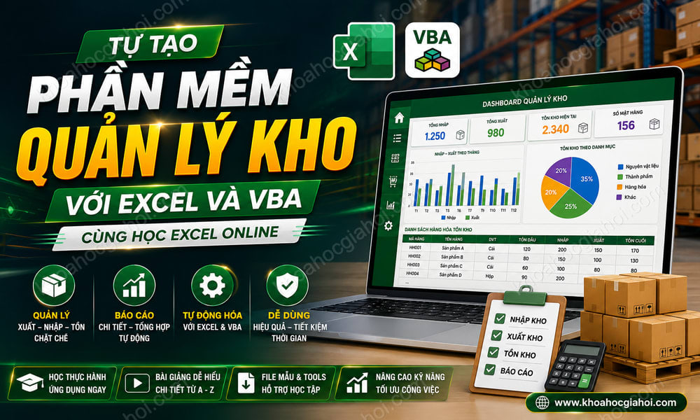 Tự Tạo Phần Mềm Quản Lý Kho Với Excel Và Vba Cùng Học Excel Online