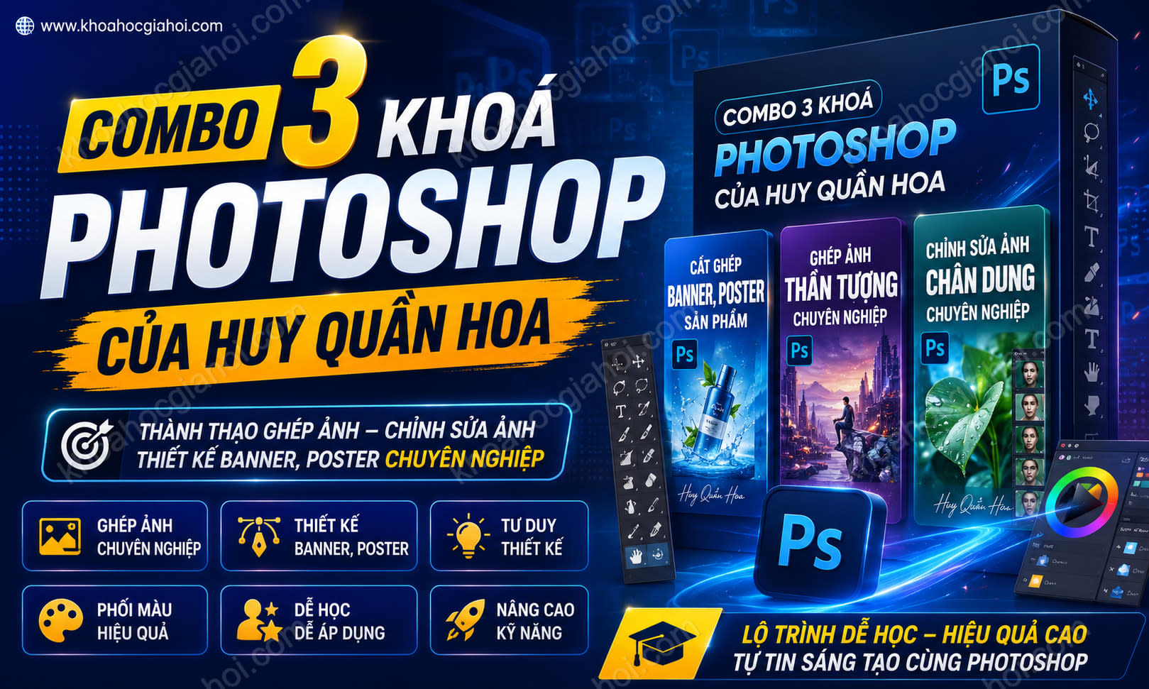 Combo 3 Khoá Photoshop Của Huy Quần Hoa