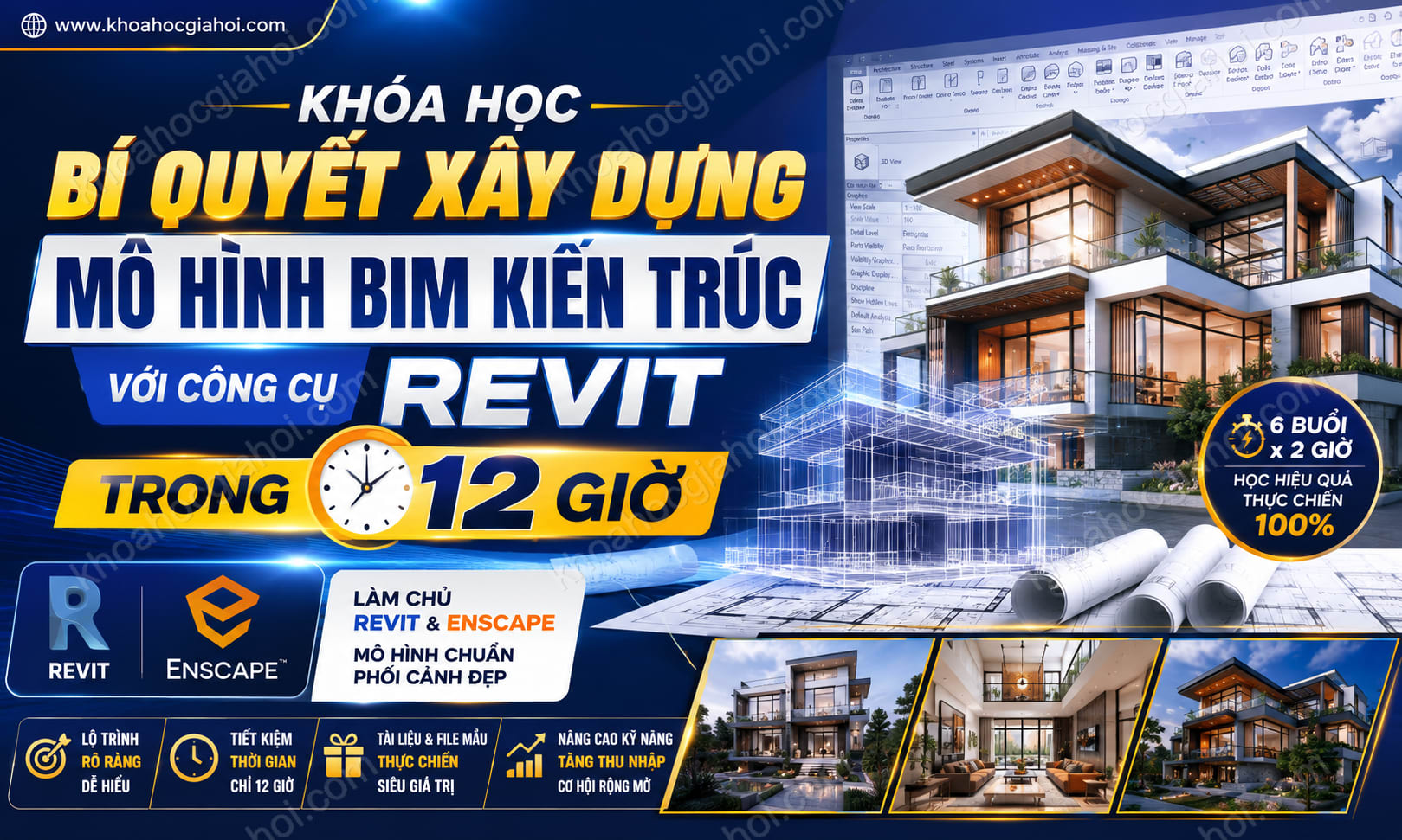 Khóa Học Bí Quyết Xây Dựng Mô Hình Bim Kiến Trúc Với Công Cụ Revit Trong 12 Giờ