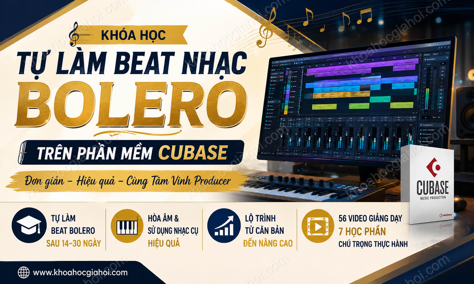 Khóa Học Tự Làm Beat Nhạc Bolero Trên Phần Mềm Cubase - Đơn Giản Và Hiệu Quả Cùng Tâm Vinh Producer