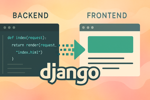 visual showing the backend/frontend connection with Django featured prominently