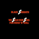 We Sold Our Soul for Rock and Roll