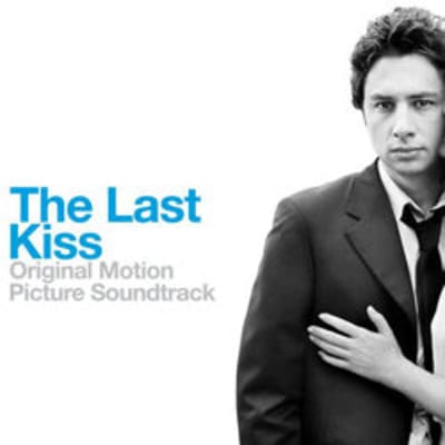 The Last Kiss Soundtrack