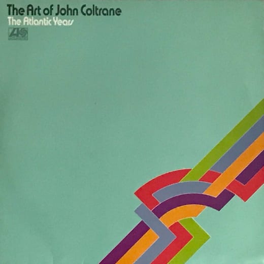 The Art of John Coltrane / The Atlantic Years