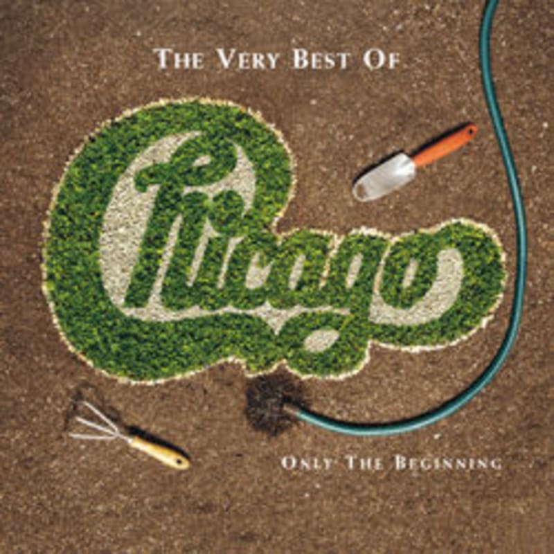 The Very Best of Chicago - Only the Beginning