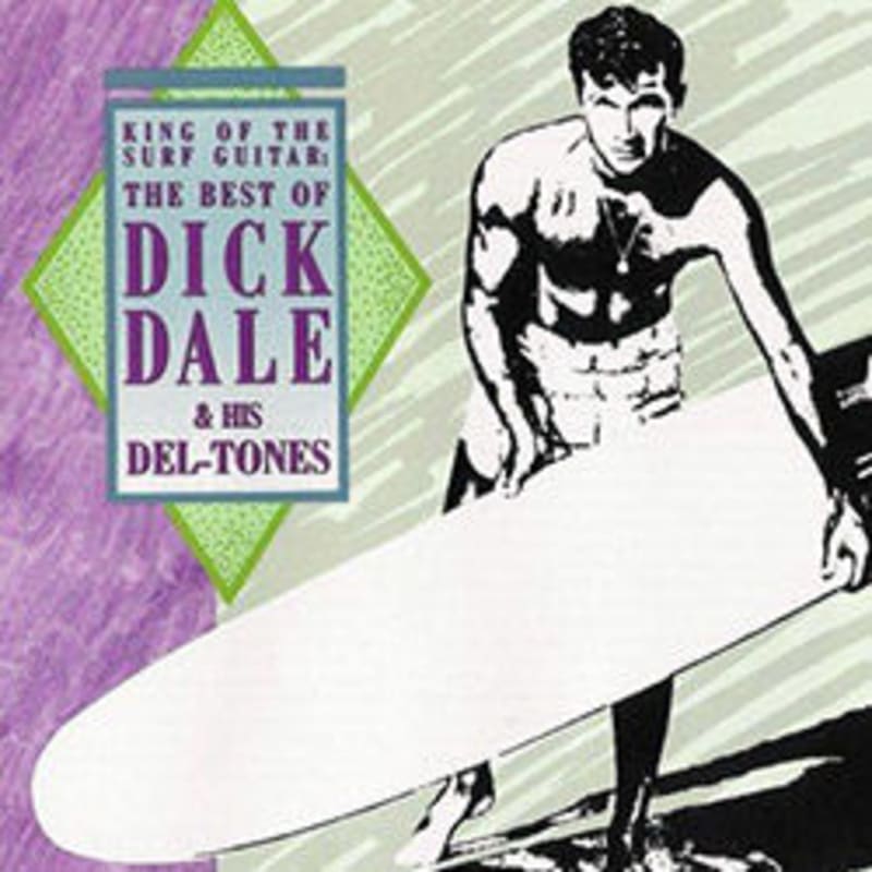The Best of Dick Dale & His Del-Tones