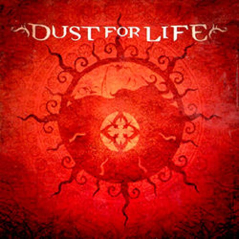 Dust for Life