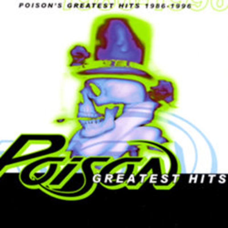 Poison's Greatest Hits 1986-1996