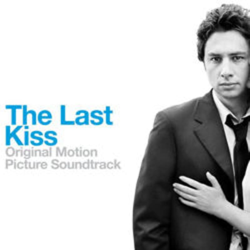 The Last Kiss Soundtrack