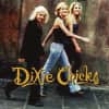 Dixie Chicks - Wide Open Spaces