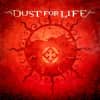 Dust for Life - Dust for Life