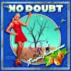 No Doubt - Tragic Kingdom