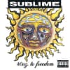 Sublime - 40oz. to Freedom