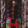 Tool - Opiate