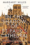 In the Shadow of St. Paul's Cathedral: The Churchyard That Shaped London