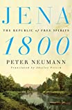 Jena 1800: The Republic of Free Spirits