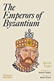 The Emperors of Byzantium The Emperors of Byzantium