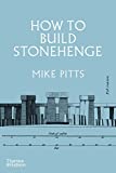 How to Build Stonehenge