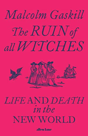 image for The Ruin of All Witches - review