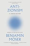 Anti-Zionism: A Jewish history