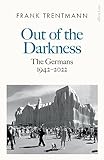 Out of the Darkness: The Germans, 1942-2022