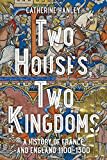 Book cover for Two Houses, Two Kingdoms