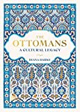 The Ottomans: A Cultural Legacy