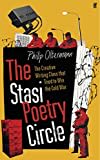 The Stasi Poetry Circle: The Creative Writing Class that Tried to Win the Cold War