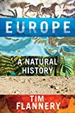 Europe: A Natural History Europe: A Natural History