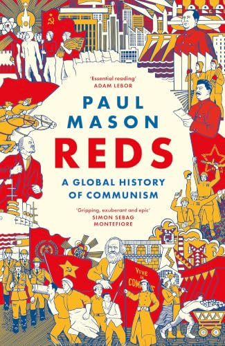 Reds: A Global History of Communism