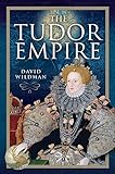 The Tudor Empire