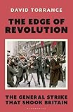 The Edge of Revolution: The General Strike That Shook Britain