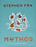 Mythos: 1 (Stephen Fry's Greek Myths) Mythos: 1 (Stephen Fry's Greek Myths)