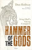 Hammer of the Gods: King Olaf's Viking Conquest