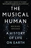 The Musical Human: A History of Life on Earth