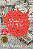 Blood on the River: A Chronicle of Mutiny and Freedom on the Wild Coast