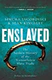 Enslaved: The Sunken History of the Transatlantic Slave Trade