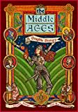 The Middle Ages: A Graphic History The Middle Ages: A Graphic History