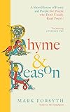 Rhyme and Reason: A Short History of British Poetry