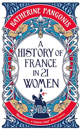A History of France in 21 Women