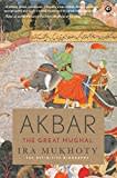 Akbar: The Great Mughal Akbar: The Great Mughal