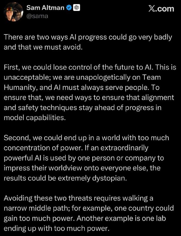 😎 Sam Altman says AI has two ways to go horribly...