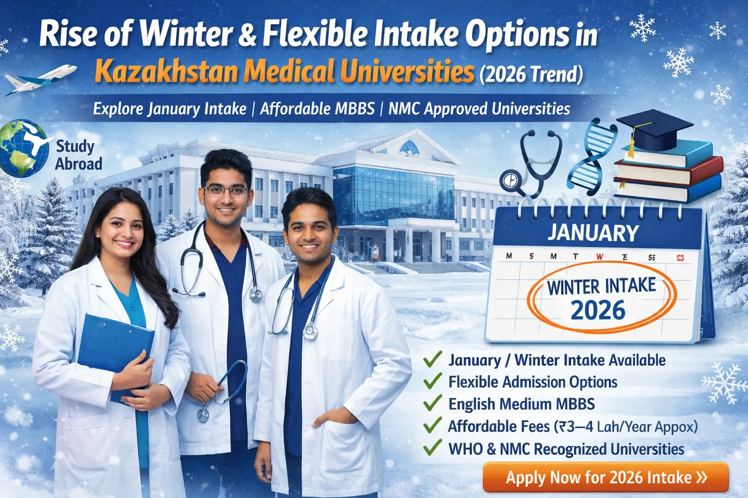 Kazakhstan Medical Universities Offer Flexible Intake Options, High Demand (2026 Trend)