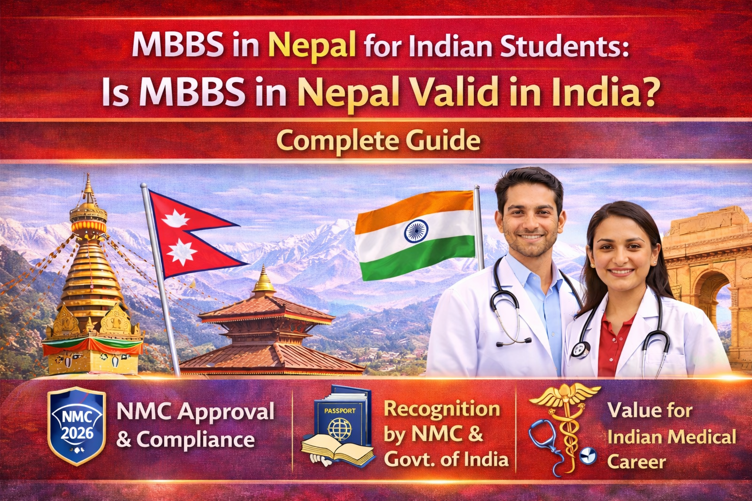 MBBS in Nepal for Indian Students: Is MBBS in Nepal Valid in India? Complete Guide