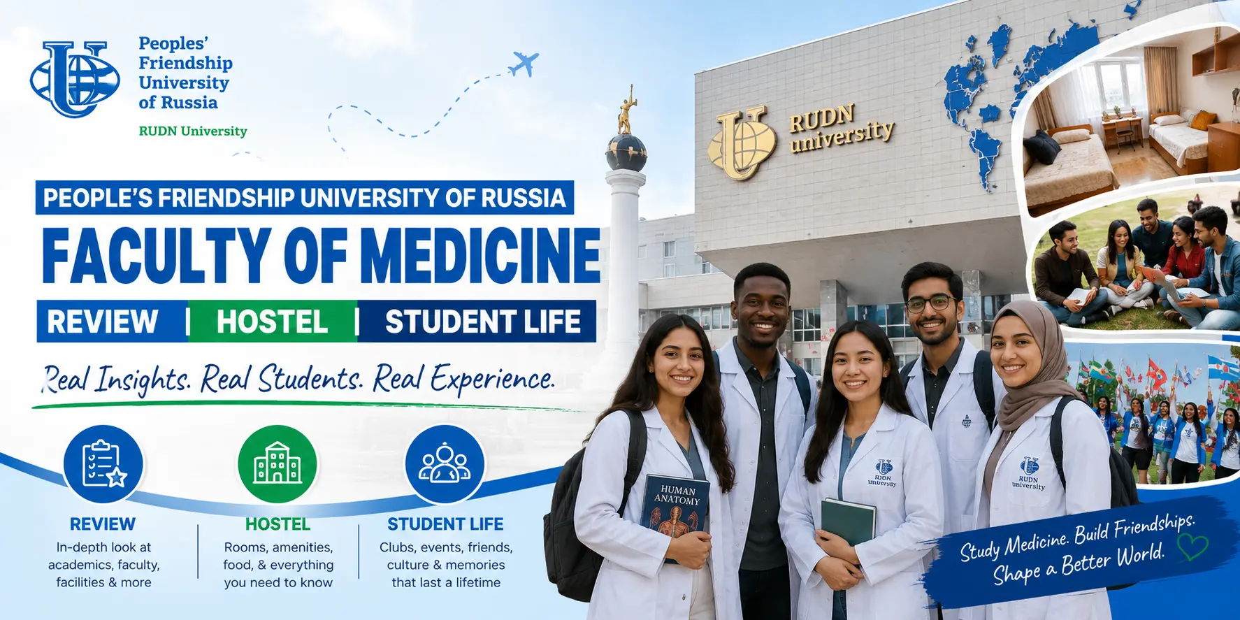 People’s Friendship University of Russia Faculty of Medicine Review, Hostel & Student Life