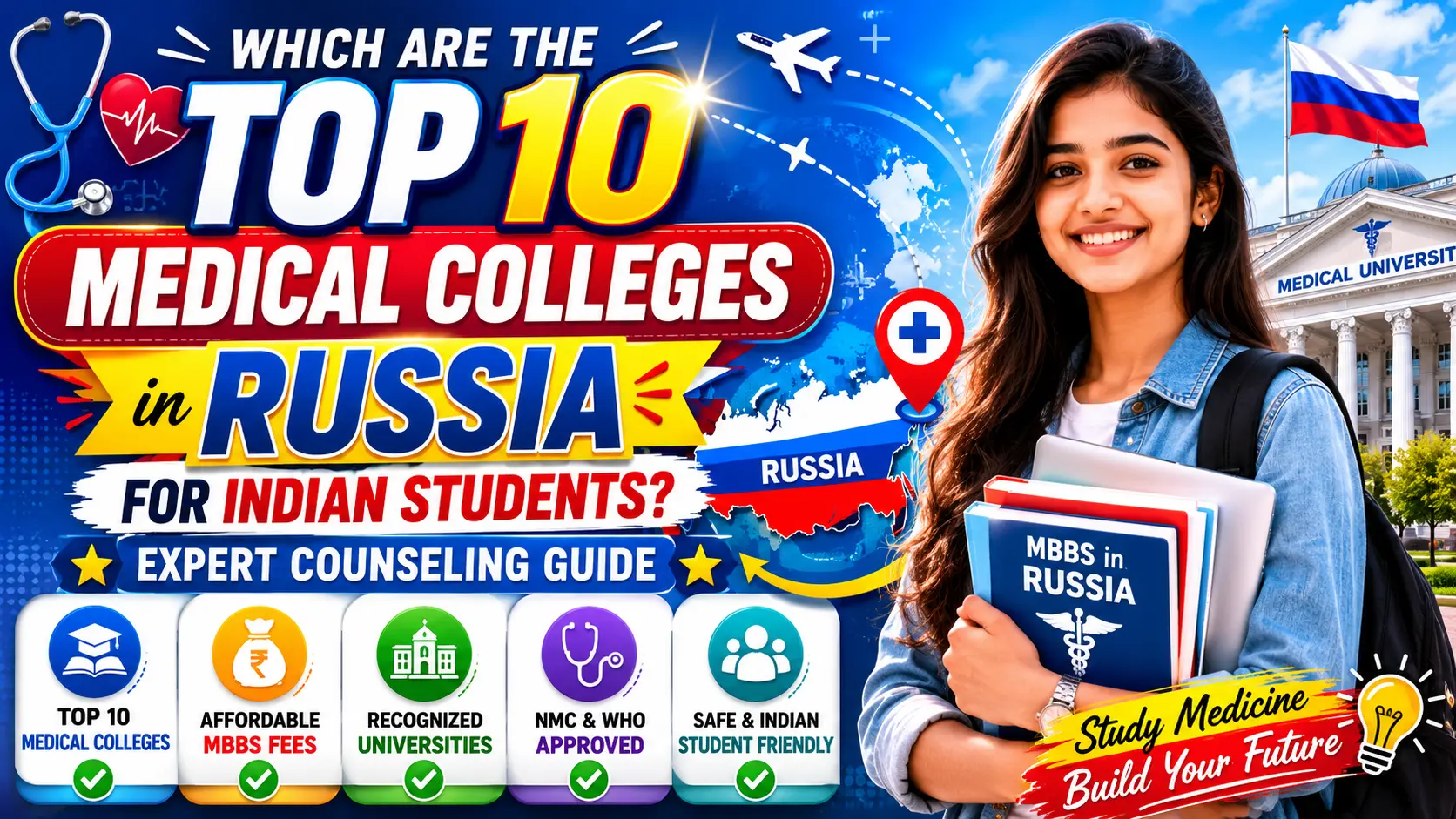 Which Are the Top 10 Medical Colleges in Russia for Indian Students? Expert Counseling Guide
