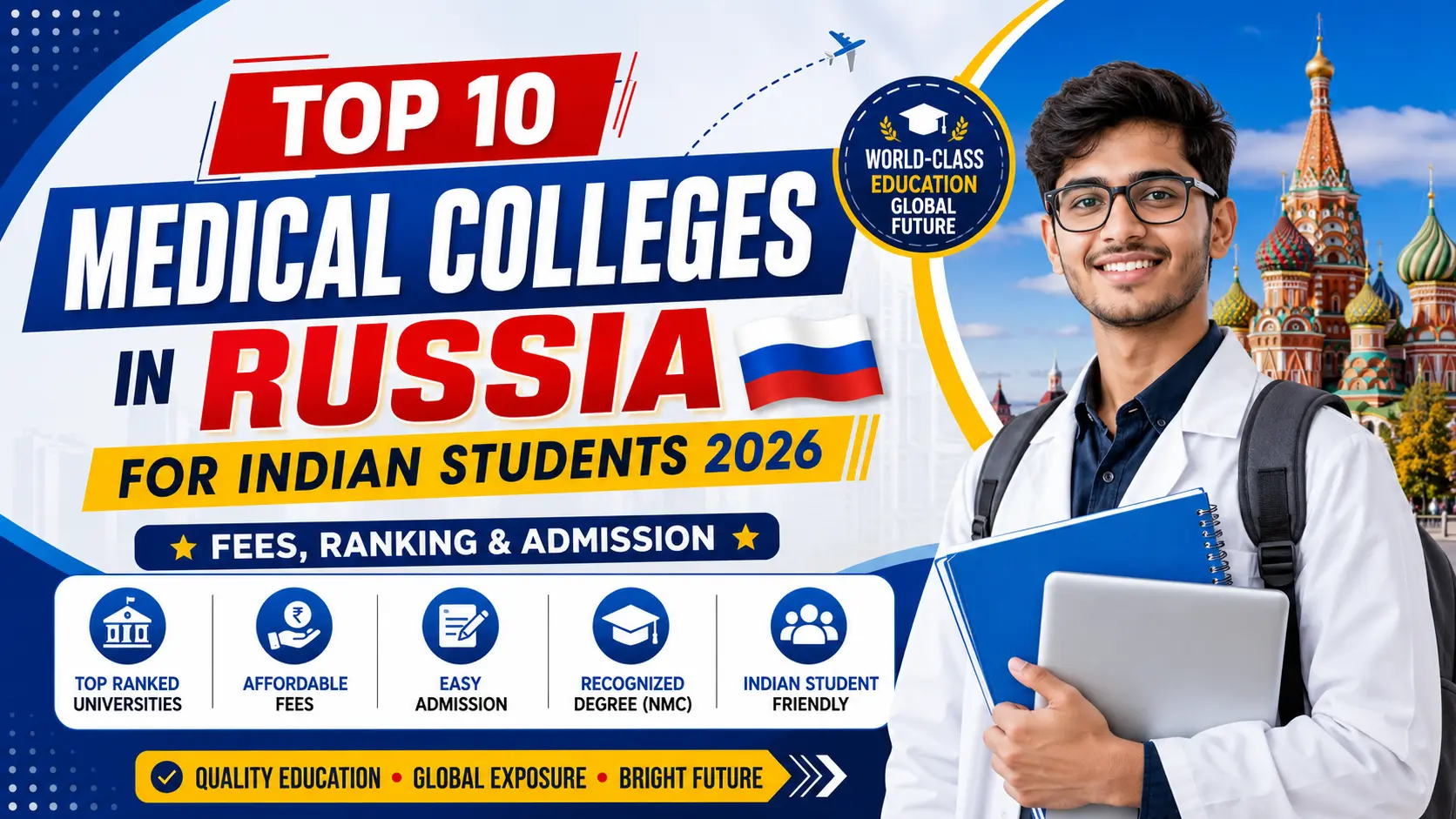Top 10 Medical Colleges in Russia for Indian Students 2026: Fees, Ranking & Admission