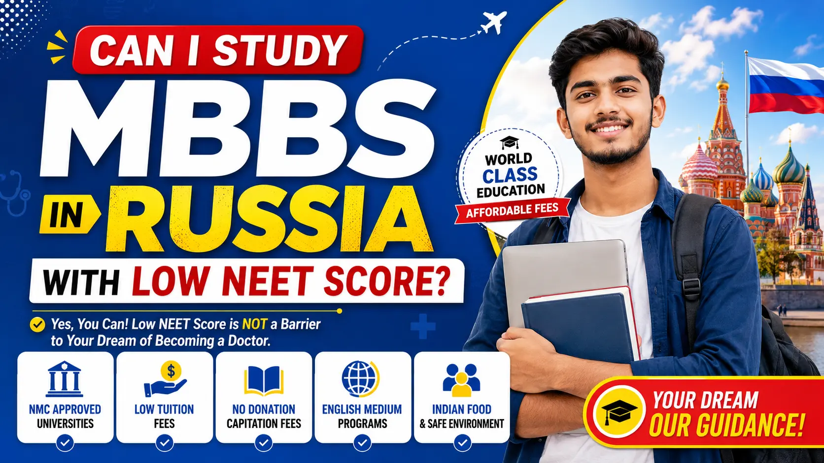 Can I Study MBBS in Russia with Low NEET Score