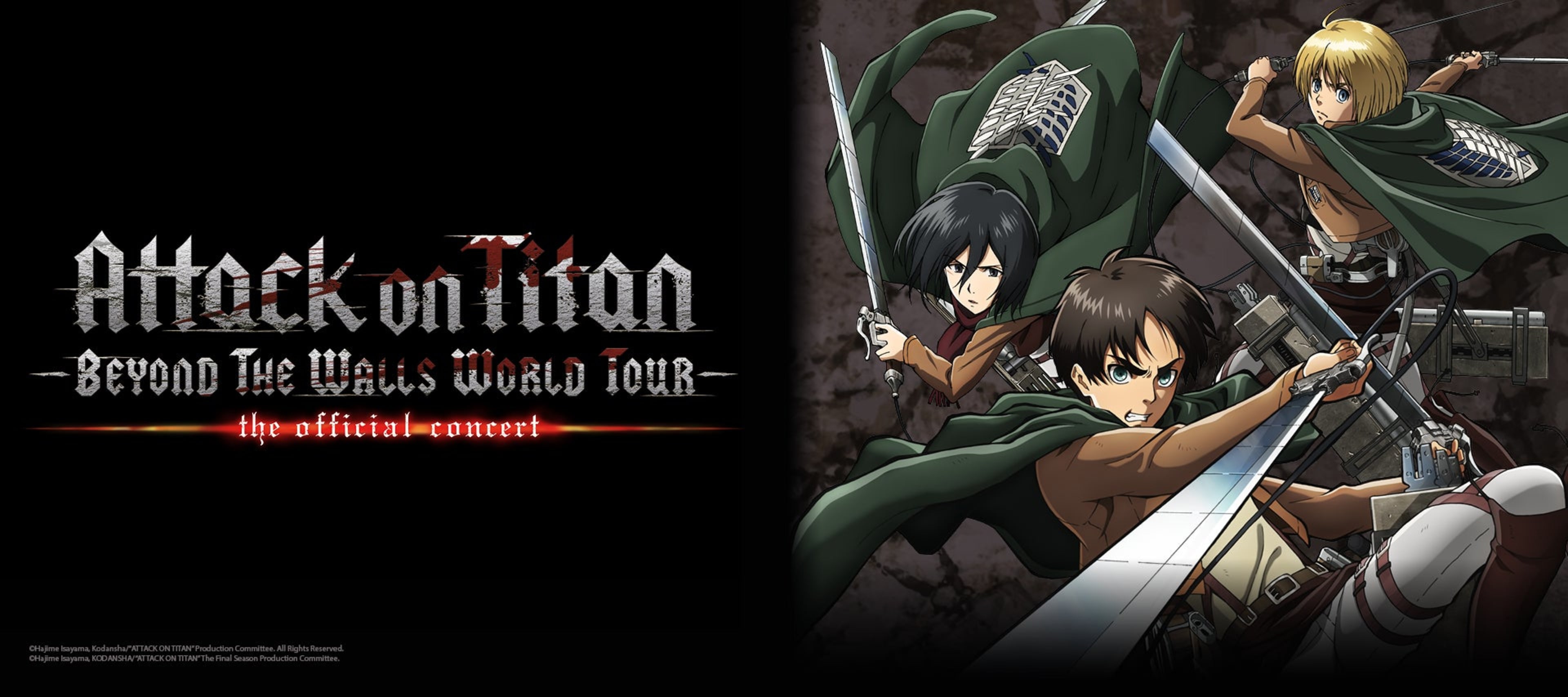Attack on Titan” - Beyond the Walls World Tour - The Official